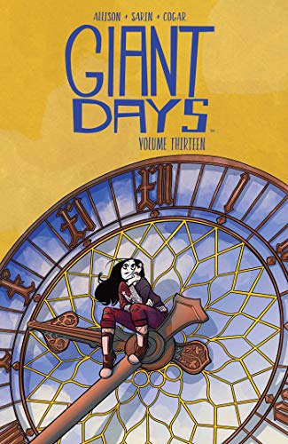 Giant Days Vol. 13: Collects Giant Days #49-52 (GIANT DAYS TP, Band 13) von Boom Box